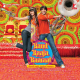 Salim-Sulaiman - Band Baaja Baaraat '2010