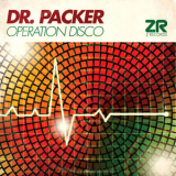 Dr Packer - Operation Disco '2021