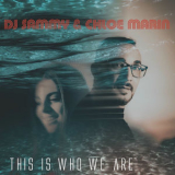 DJ Sammy - This Is Who We Are '2020