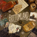Bottomland - Bottomland '2025