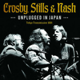 Crosby, Stills & Nash - Unplugged In Japan '2022