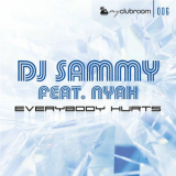 DJ Sammy - Everybody Hurts '2021