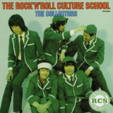 The Collectors - The Rock'n Roll Culture School '2006