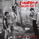 Eskorbuto - !Maldito Pais! Primera epoca 1982-84 '1982