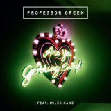 Professor Green - Are You Getting Enough? '2013