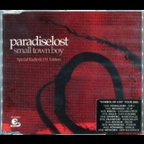 Paradise Lost - Small Town Boy '2003