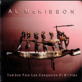 Al Mckibbon - Tumbao Para Los Congueros Di Mi Vida '1999