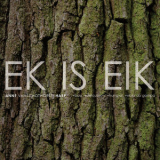 Anne Vanschothorst - Ek Is Eik '2014