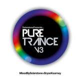 Solarstone - Solarstone presents Pure Trance 3 - Mixed By Solarstone & Bryan Kearney '2014