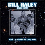 Bill Haley & His Comets - Rock-A-Round The Clock King '2020
