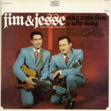 Jim and Jesse - Sing Unto Him a New Song '1966