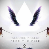 Psilocybe Project - Feed the Fire '2015