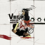 Vega - Hafif Müzik '2006