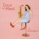 Erica Von Kleist - Erica von Kleist & No Exceptions '2010