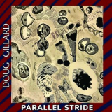Doug Gillard - Parallel Stride '2026