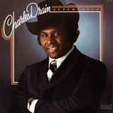 Charles Drain - Dependable '1976