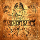 Basement Saints - Stimulation '2021