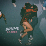 Brume - Losers '2020