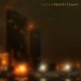 LYCIA - North Town '2013