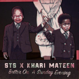 Sts - Better on a Sunday Evening '2018