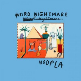 Weird Nightmare - Hoopla '2026