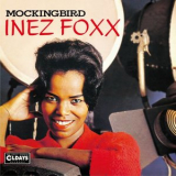 INEZ FOXX - Mockingbird (Bonus Tracks) '2016