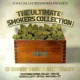 Serial Killaz - The Ultimate Smokers Compilation '2026