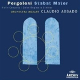 Abbado, Orchestra Mozart, Carmignola - Pergolesi - Stabat Mater, Violin Concerto, Salve Regina '2009