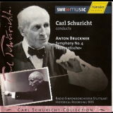Carl Schuricht - A.bruckner - Symphony No.4 (Radio-sinfonieorchester Stuttgart) '2004