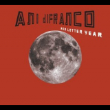 Ani Difranco - Red Letter Year '2008