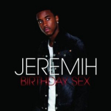 Jeremih - Birthday Sex '2009