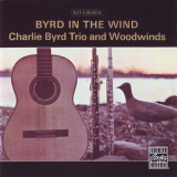 Charlie Byrd Trio And Woodwinds - Byrd In The Wind '1959