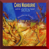 Chris Washburne And The Syotos Band - Paradise In Trouble '2003