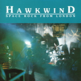 Hawkwind - Space Rock From London '1972