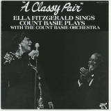 Ella Fitzgerald & Count Basie - A Classy Pair '1979