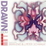 Brian Eno & J. Peter Schwalm - Drawn From Life '2001