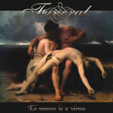 Funeral - To Mourn Is A Virtue '2011