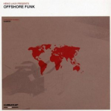 Heiko Laux Presents Offshore Funk - Offshore Funk [Kanzleramt] '2003