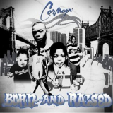 Cormega - Born And Raised '2009