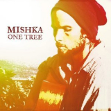 Mishka - One Tree '2005
