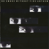 Anthem - No Smoke Without Fire [2005, Remastered, Japan, King Records KICS 1177] '1990