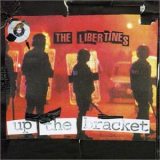 The Libertines - Up The Bracket '2002