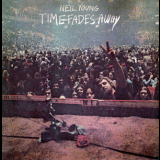 Neil Young - Time Fades Away '1973