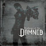 Shadows of the Damned - Original Music From Akira Yamaoka '2011