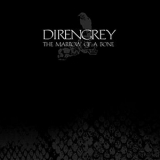 Dir En Grey - The Marrow Of A Bone (2CD) '2007