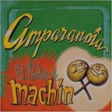 Amparanoia - El Poder De Machнn '1997