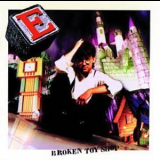 E - Broken Toy Shop '1993