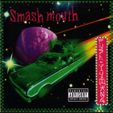 Smash Mouth - Fush Yu Mang '1997