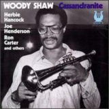 Woody Shaw - Cassandranite '1965