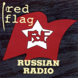 Red Flag - Russian Radio '1989